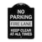 Signmission No Parking Fire Lane Keep Clear All Times Heavy-Gauge Aluminum Sign, 24" x 18", BS-1824-23620 A-DES-BS-1824-23620 - alternate 1